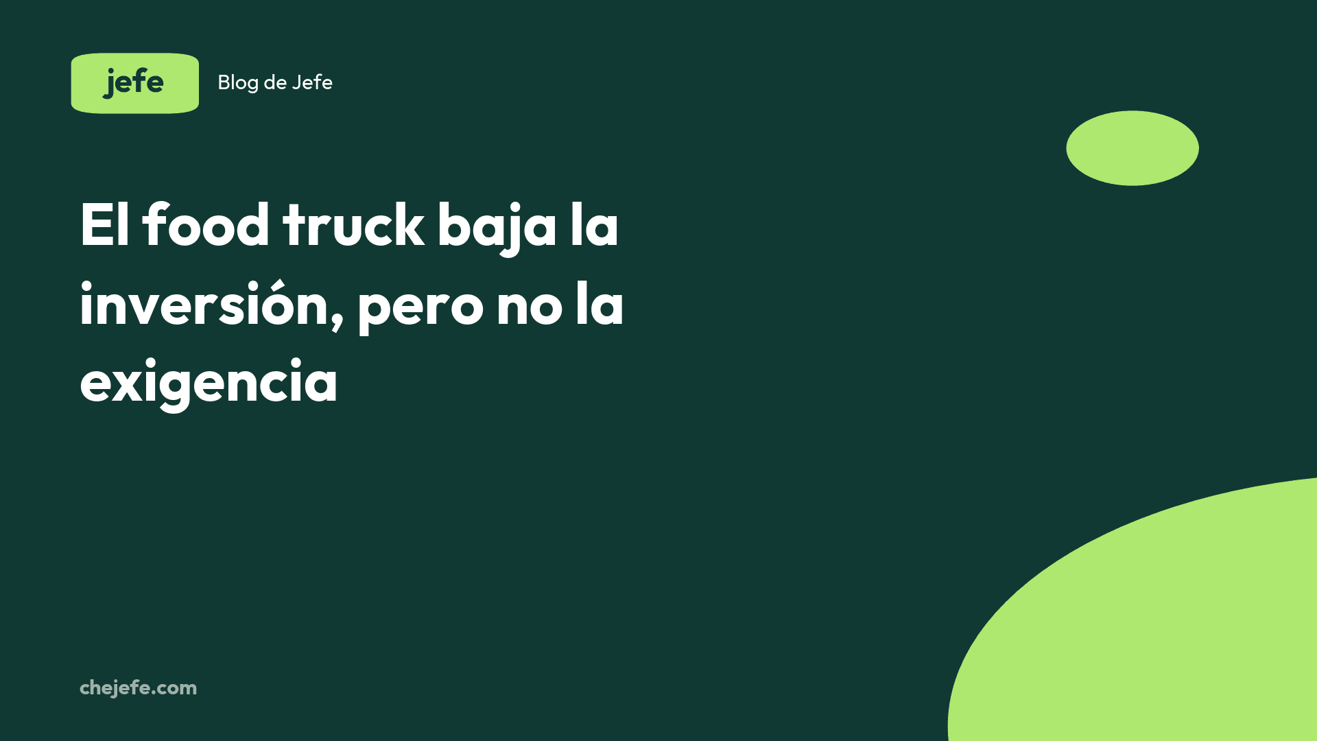 Cómo armar un food truck rentable