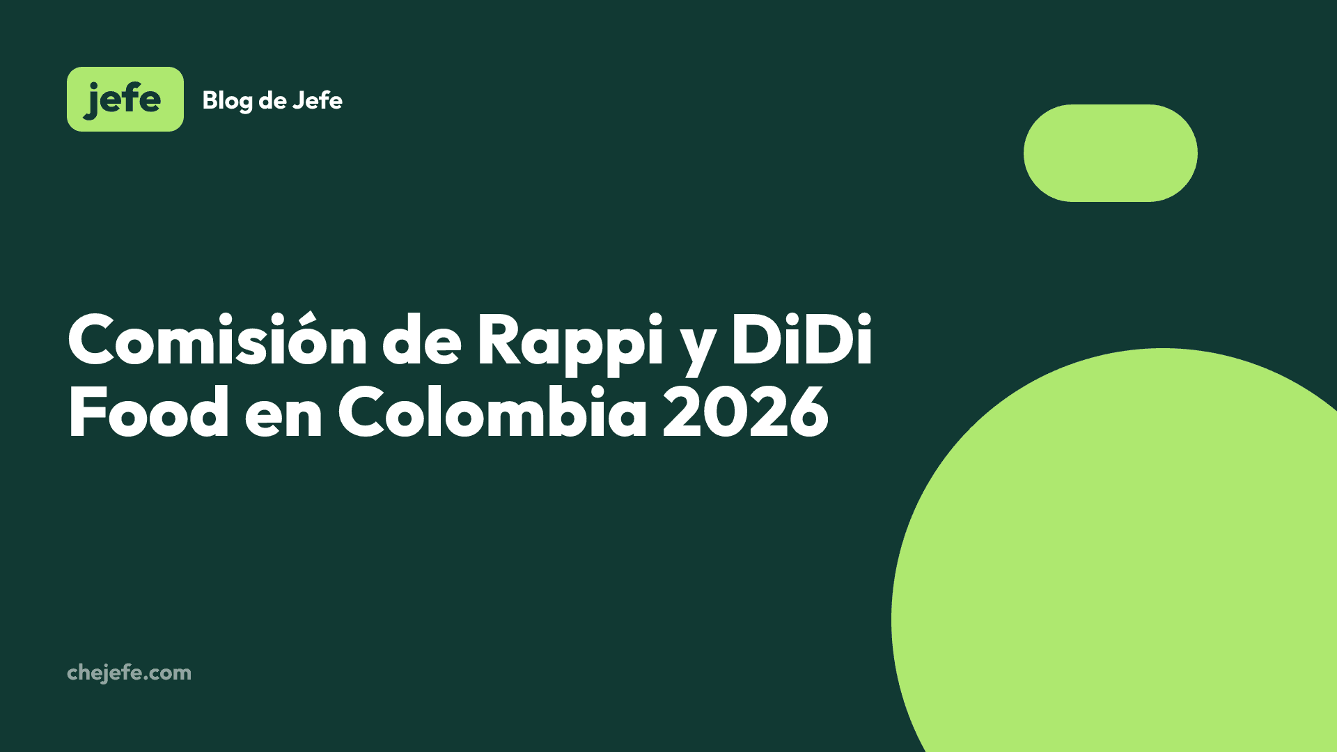 Comisión de Rappi y DiDi Food en Colombia 2026: cuánto cobran