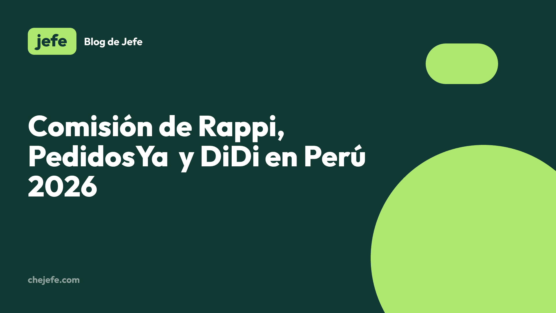 Comisión de Rappi, PedidosYa y DiDi en Perú 2026: cuánto cobran
