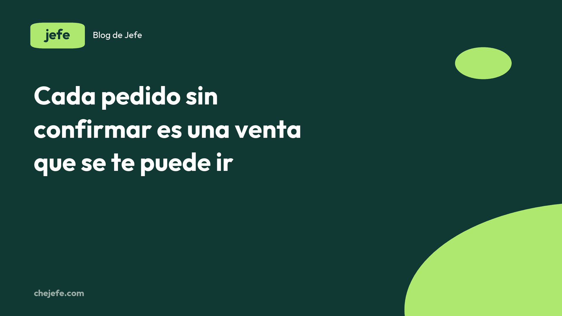 Cómo evitar pedidos sin confirmar en tu WhatsApp