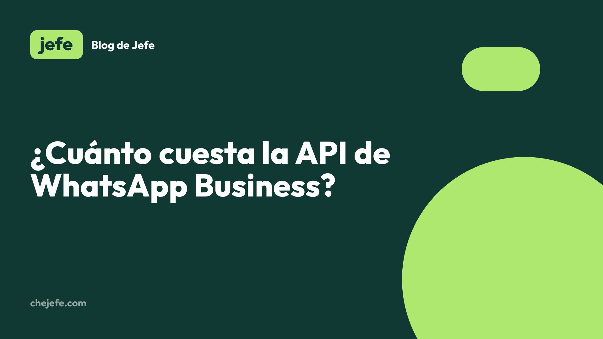 ¿Cuánto cuesta la API de WhatsApp Business? Precios 2026