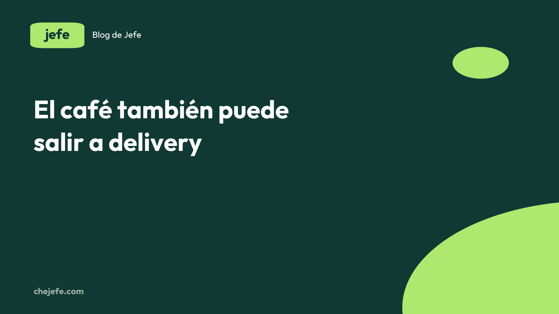 Cómo manejar el delivery en una cafetería