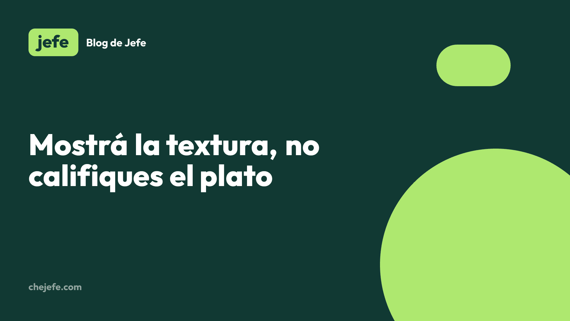 Cómo describir un plato de comida: ejemplos que venden