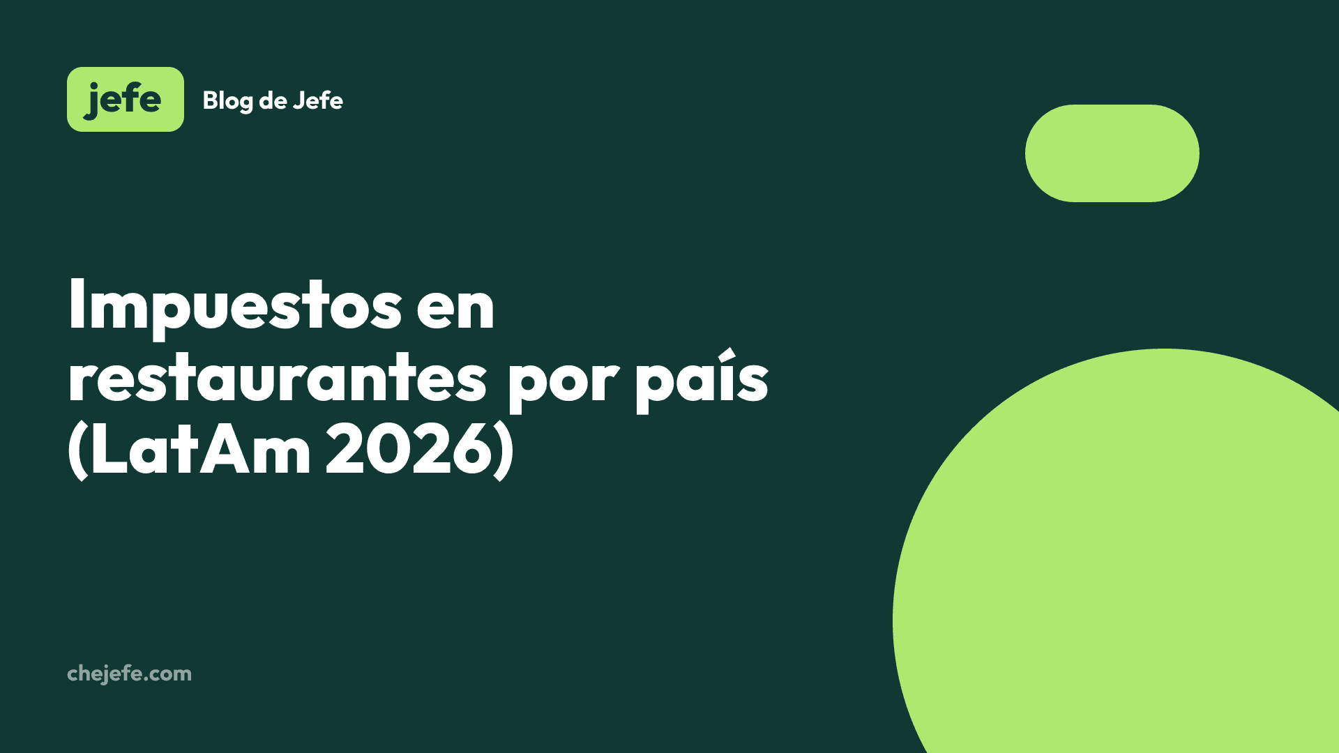 Impuestos en restaurantes por país (LatAm 2026)