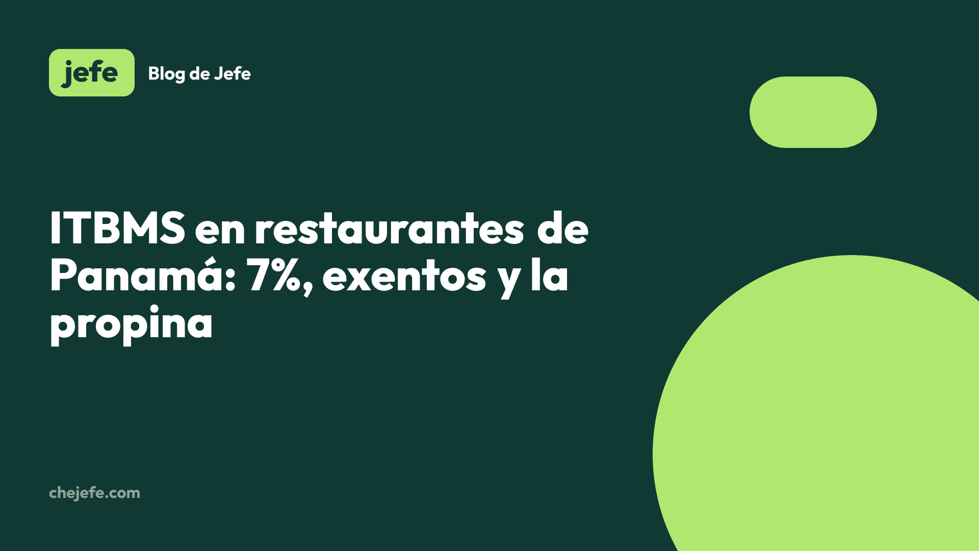 ITBMS en restaurantes de Panamá: 7%, exentos y la propina