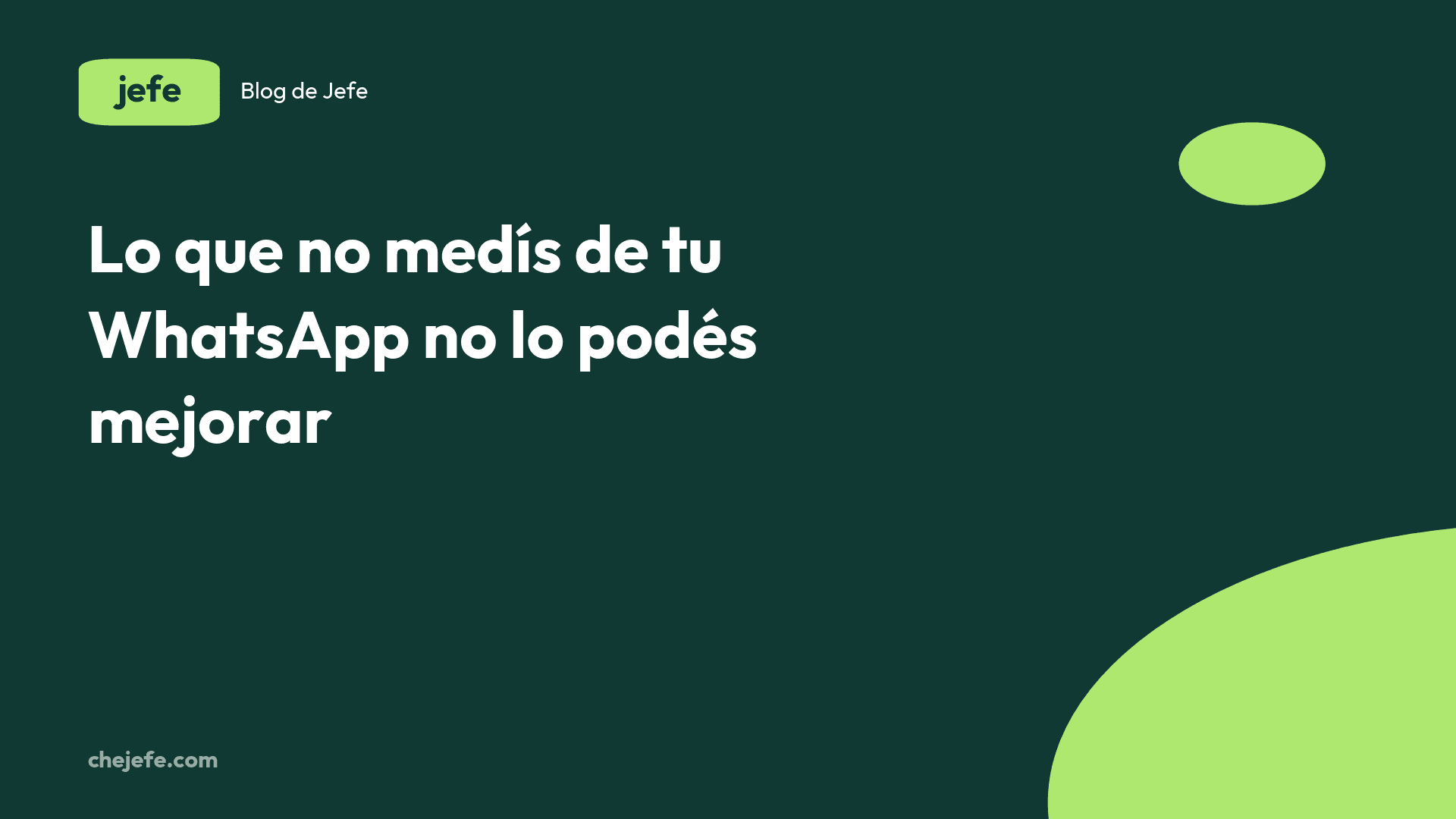 Cómo medir cuántas ventas te trae el WhatsApp