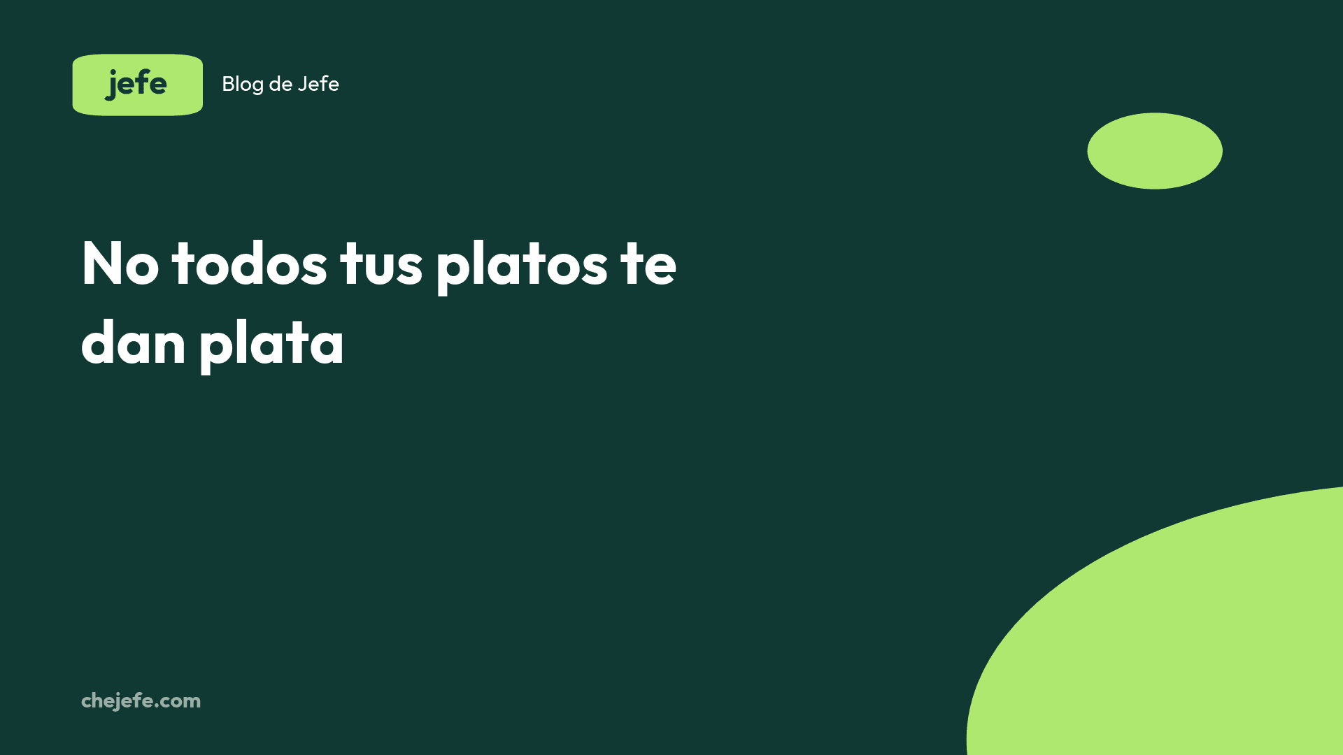 Rentabilidad por plato: la ingeniería de menú