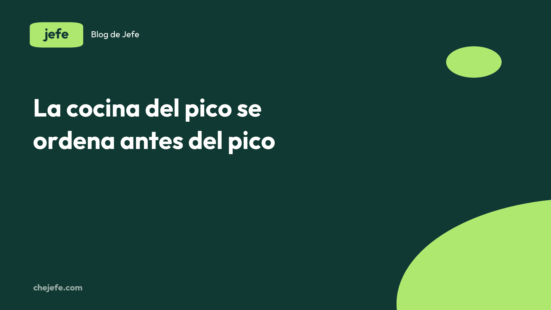 Cómo organizar la cocina para el pico del mediodía