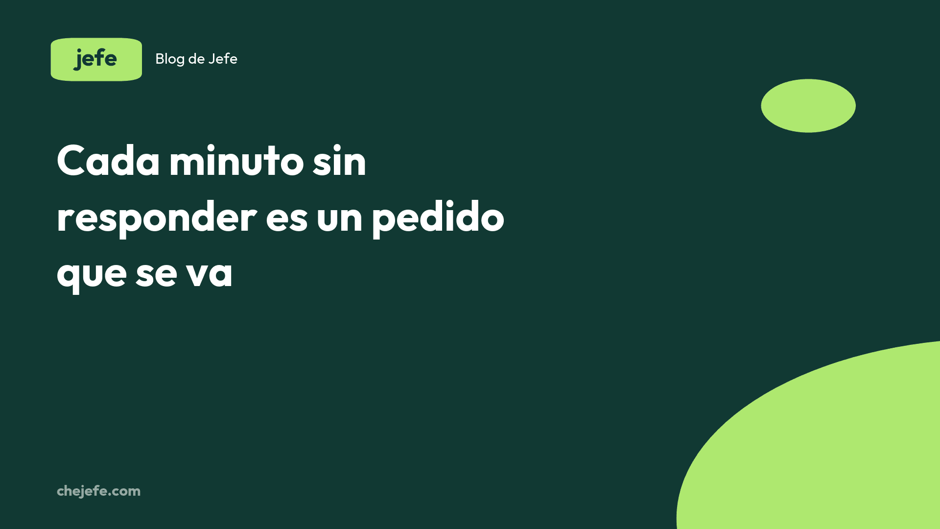 Por qué estás perdiendo pedidos por WhatsApp