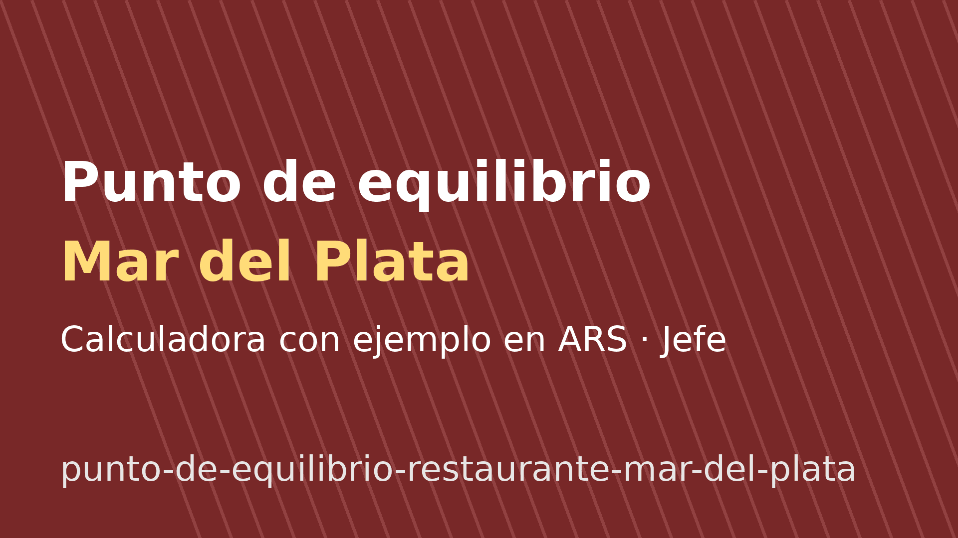 Punto de equilibrio de un restaurante en Mar del Plata: cálculo en ARS