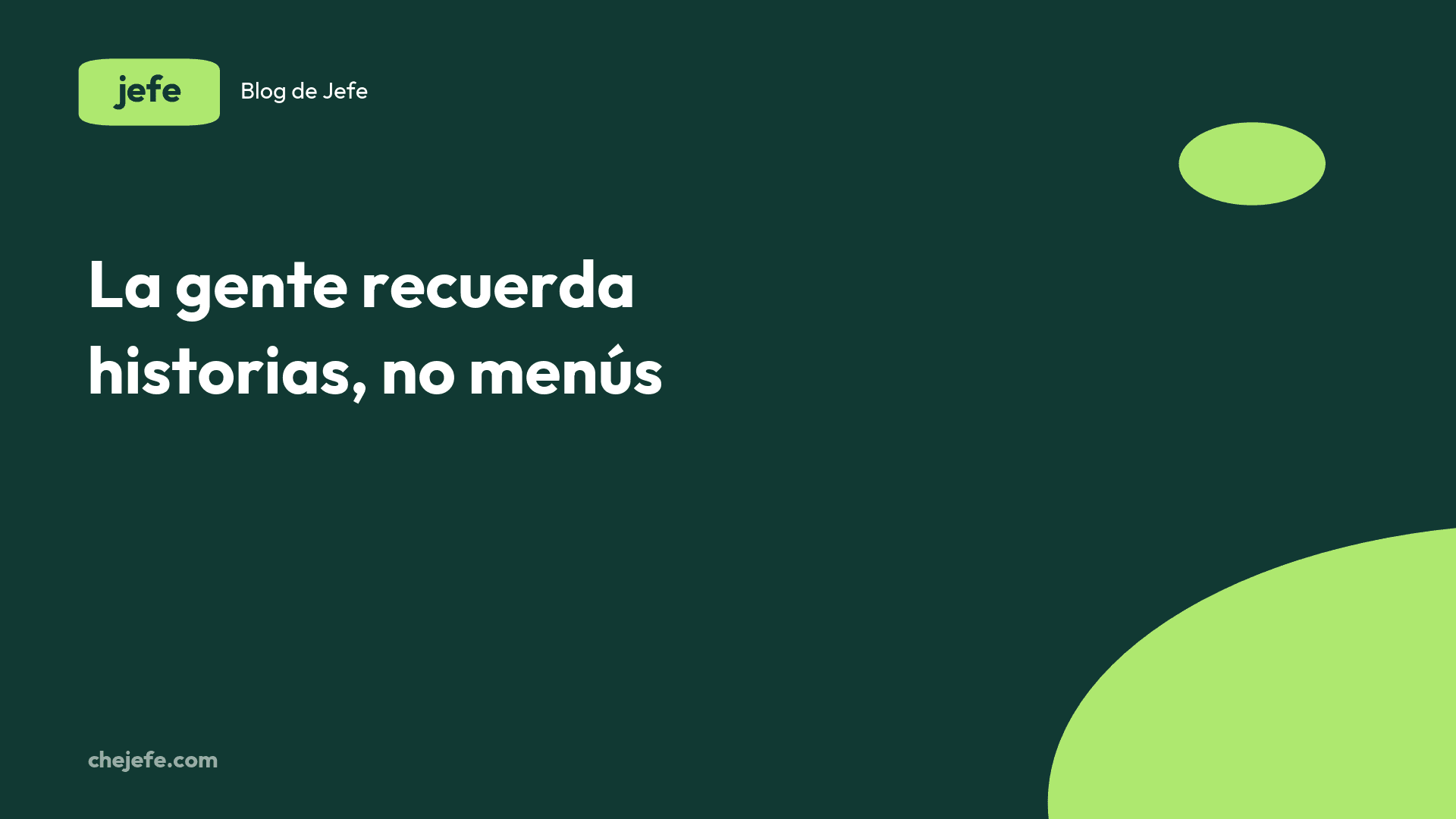 Cómo contar la historia de tu restaurante para conectar