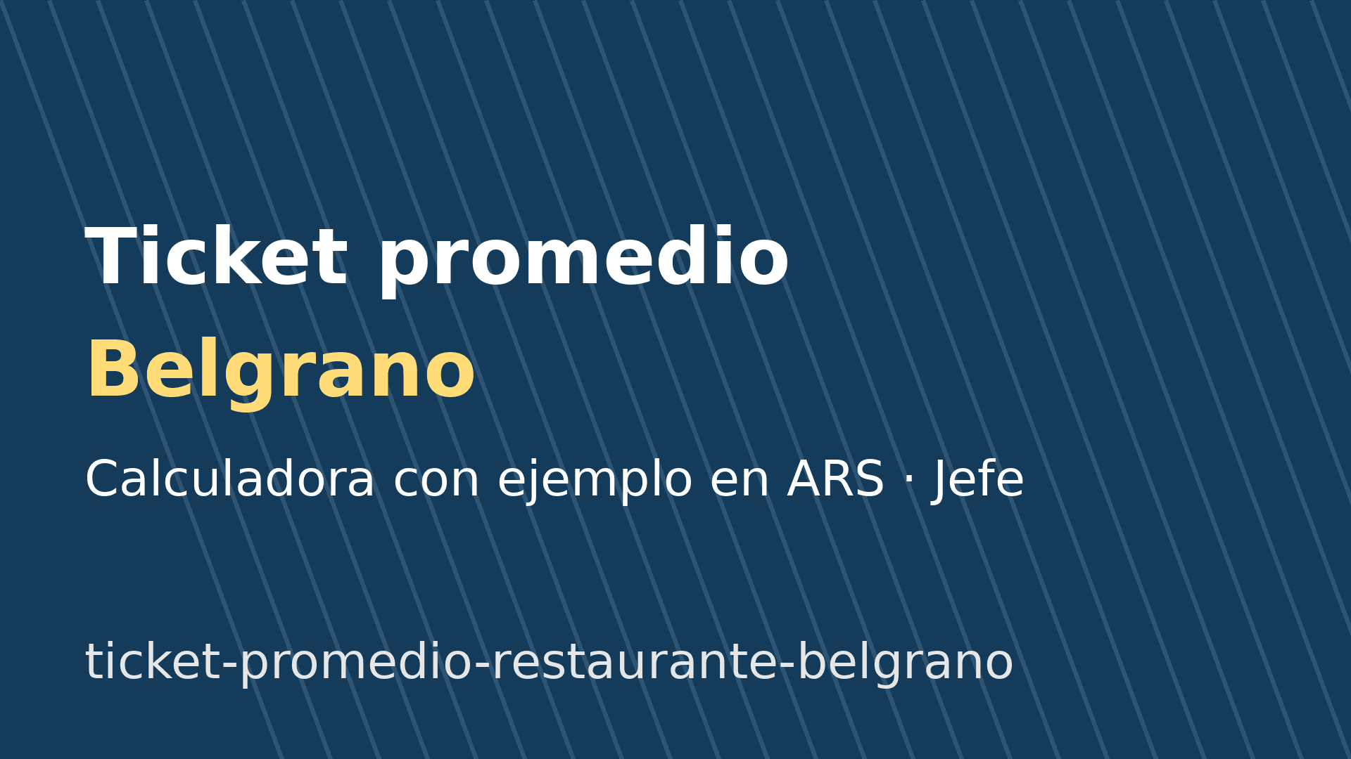 Ticket promedio de un restaurante en Belgrano: cómo calcularlo