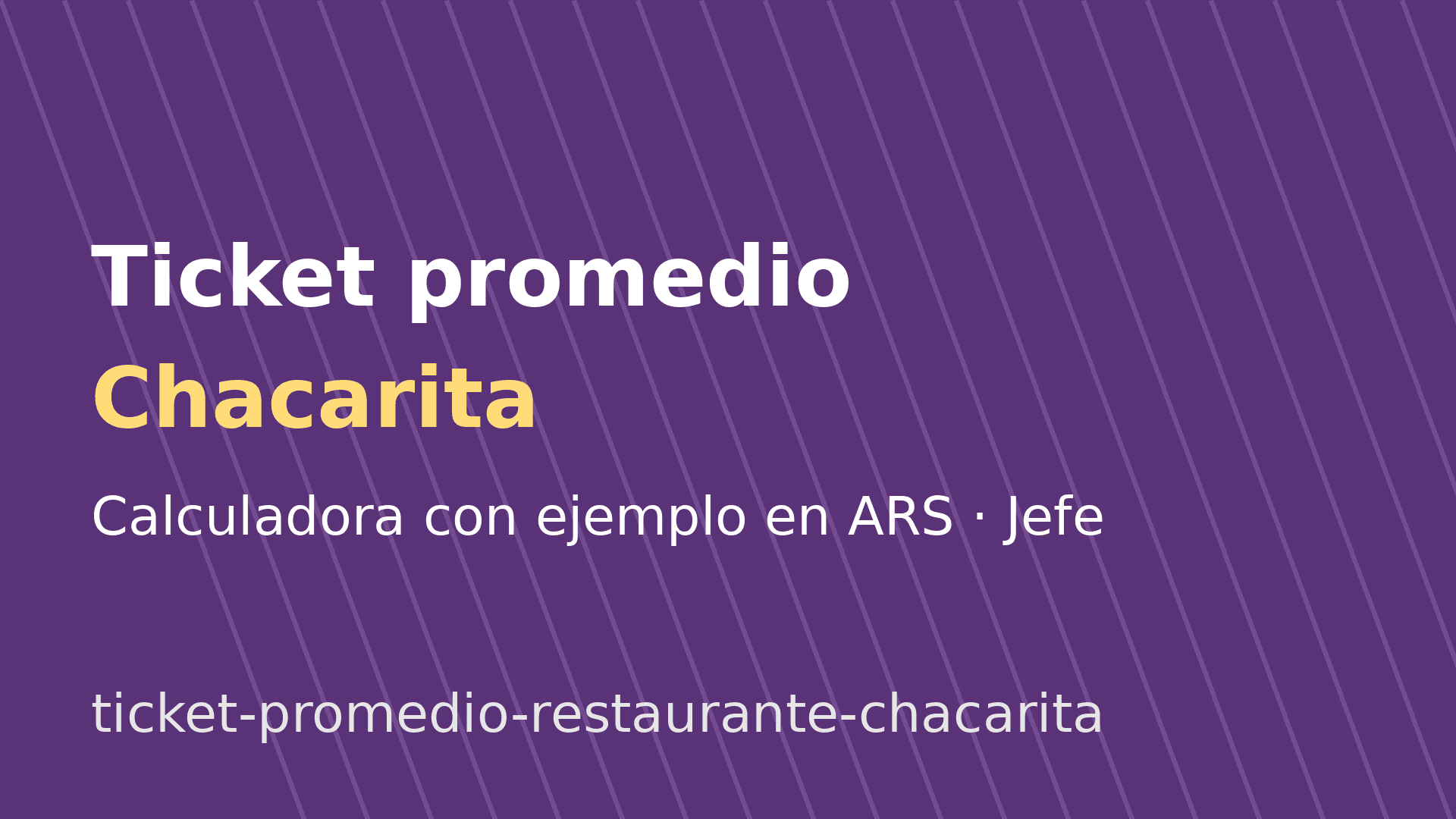 Ticket promedio de un restaurante en Chacarita: cómo calcularlo
