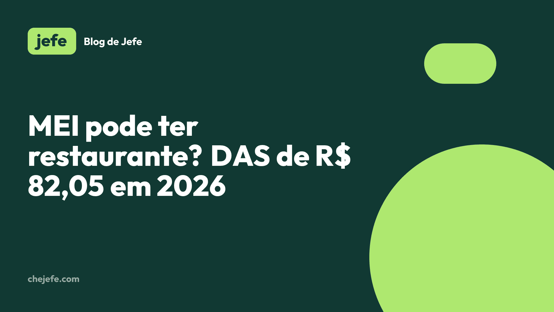 Capa: MEI pode ter restaurante? Ocupação, CNAE, DAS e limite em 2026